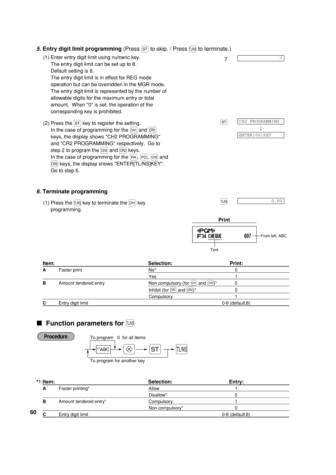 Sharp XE-A213 Function parameters for a, Press the Akey to terminate the Xkey Programming, 1Item Selection Entry 