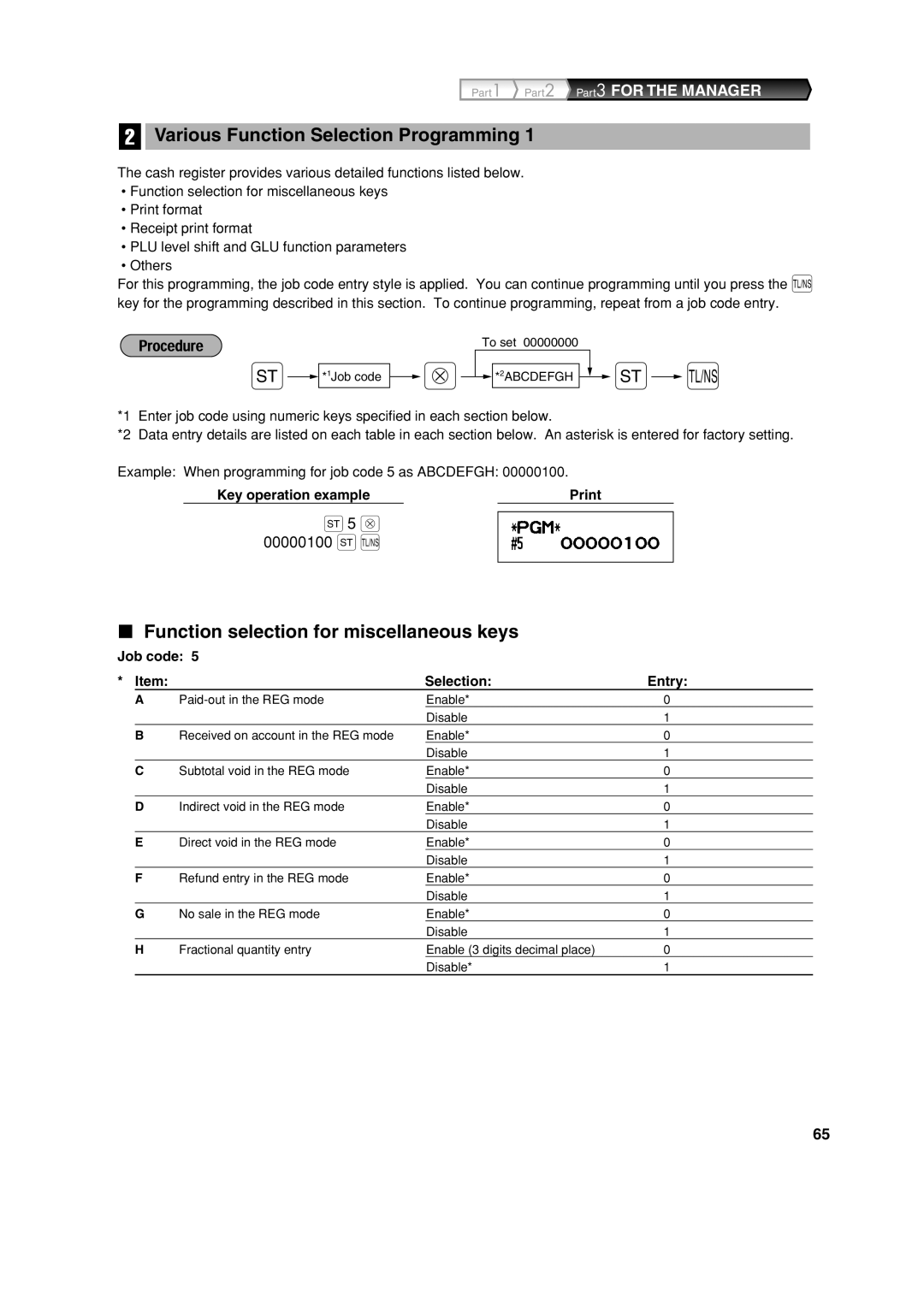 Sharp XE-A213 Various Function Selection Programming, Function selection for miscellaneous keys, 00000100 s a 