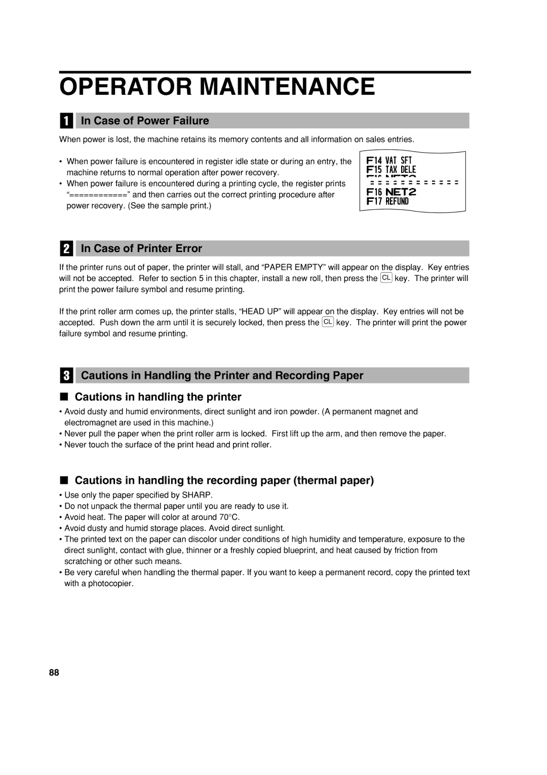 Sharp XE-A213 instruction manual Operator Maintenance, Case of Power Failure, Case of Printer Error 