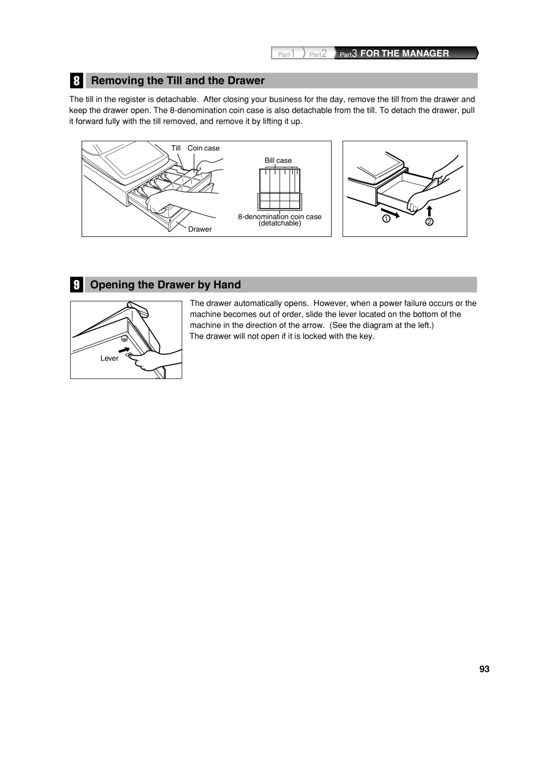 Sharp XE-A213 instruction manual Removing the Till and the Drawer, Opening the Drawer by Hand 