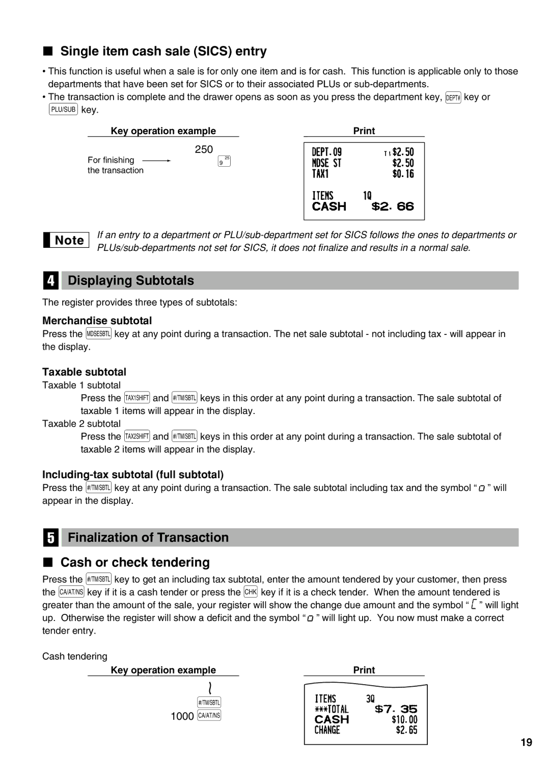 Sharp XE-A21S Single item cash sale Sics entry, Displaying Subtotals, Finalization of Transaction Cash or check tendering 