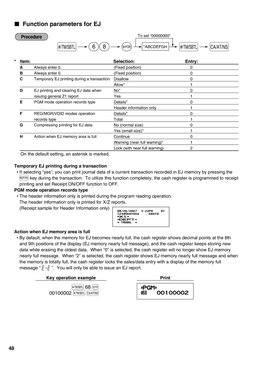 Sharp XE-A21S instruction manual Function parameters for EJ, S68 @ 00100002 sA, Temporary EJ printing during a transaction 