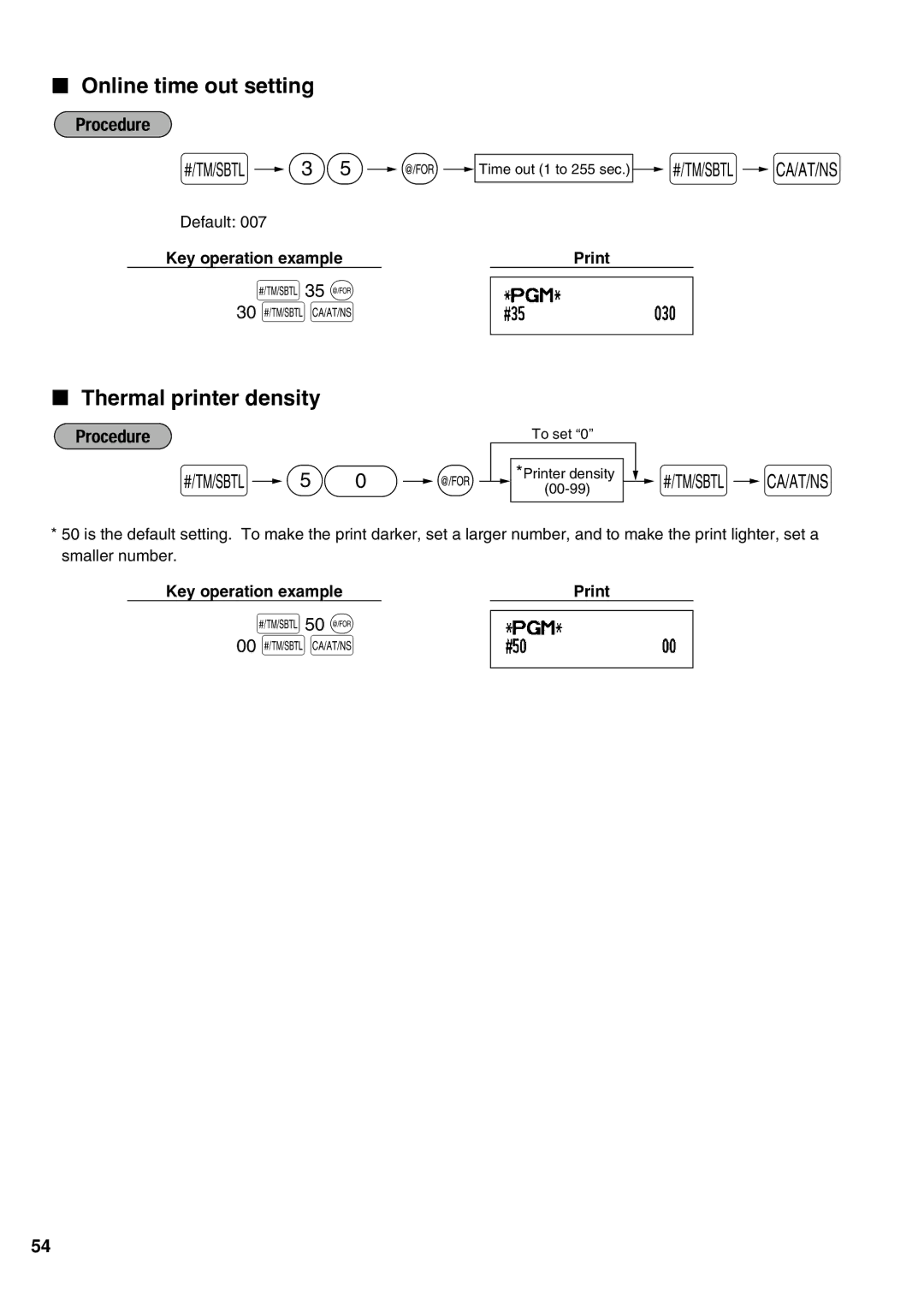 Sharp XE-A21S instruction manual Online time out setting, Thermal printer density, 35 @ 30 sA, 50 @ 00 sA 