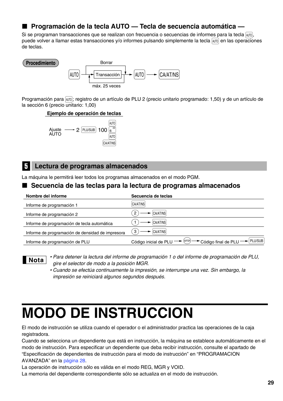 Sharp XE-A21S instruction manual Modo De Instruccion, Programación de la tecla AUTO - Tecla de secuencia automática 