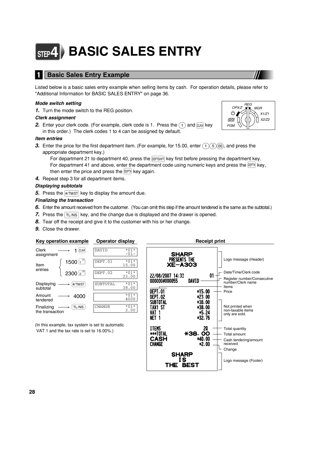 Sharp XE-A303 instruction manual Basic Sales Entry Example, 1500 ¡ 2300, Receipt print 