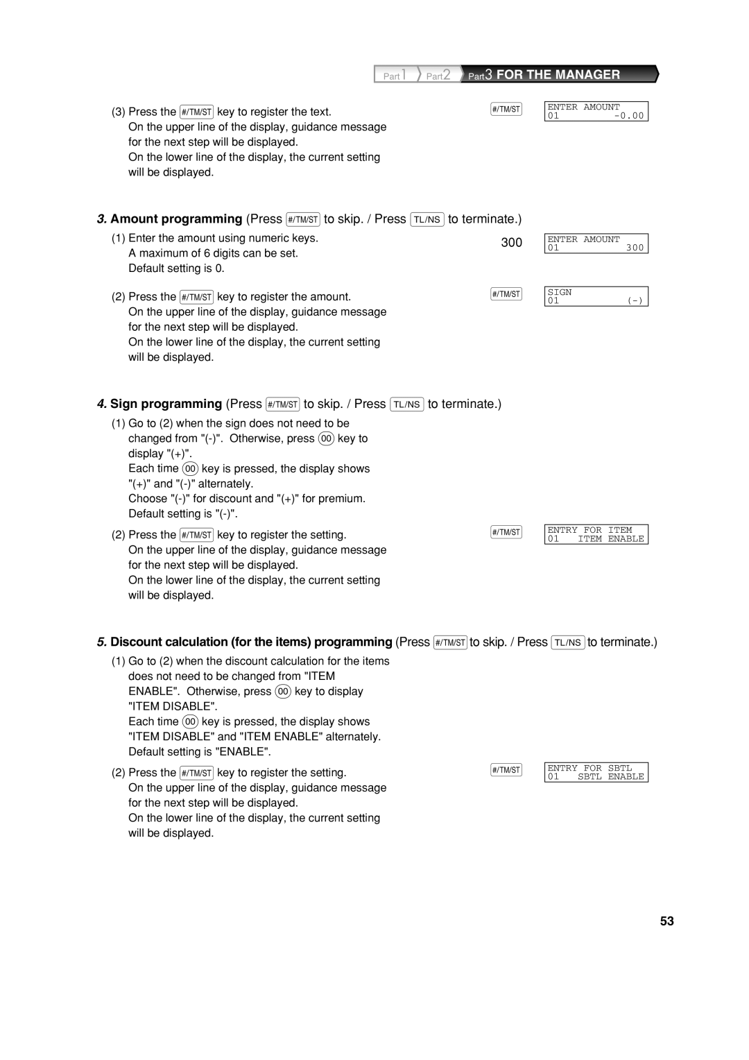 Sharp XE-A303 instruction manual Amount programming Press sto skip. / Press Ato terminate, 300 