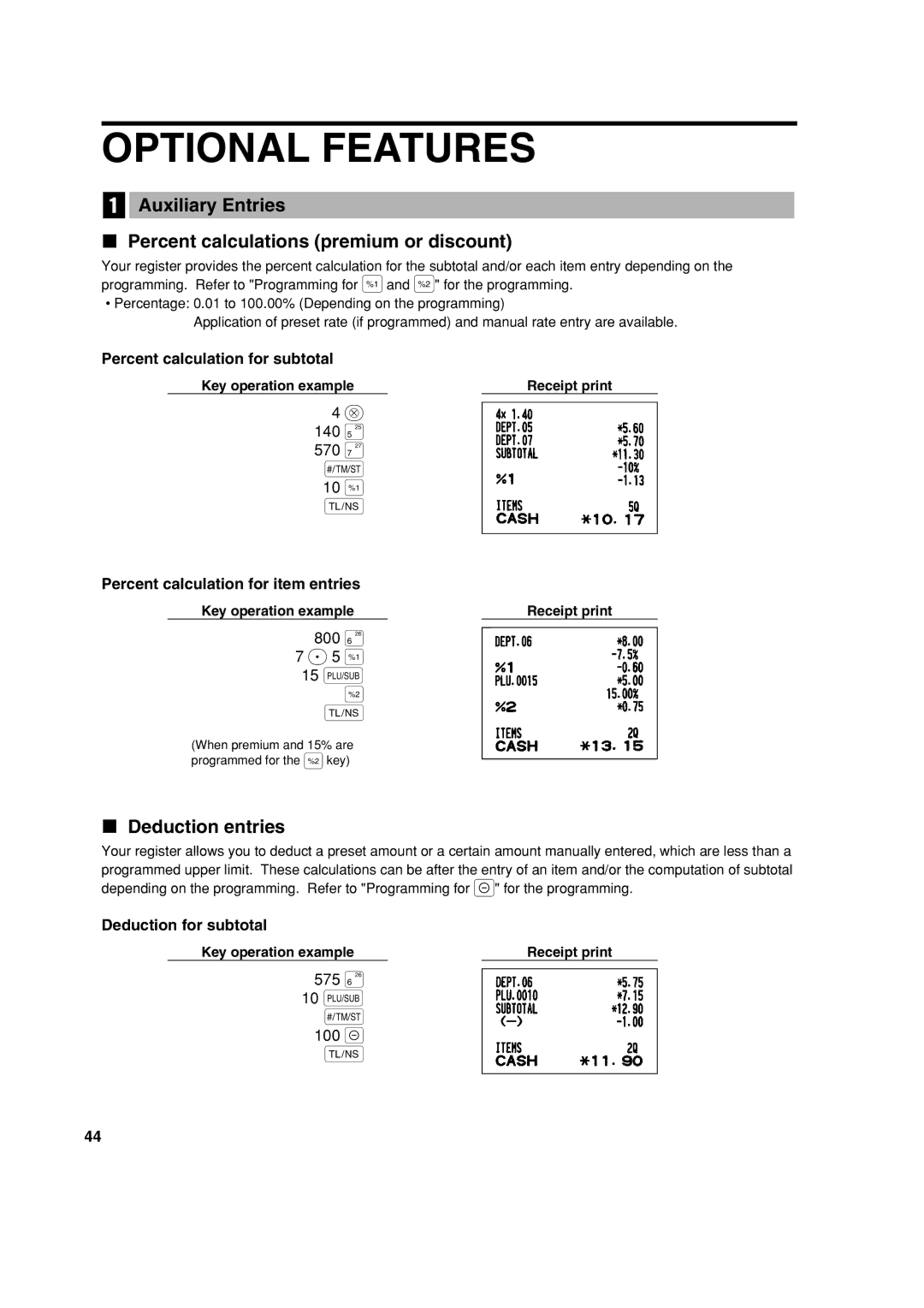 Sharp XE-A303 instruction manual Optional Features, 140 ∞ 570 ¶ 10 %, 800 § P5 % 15 p, 575 § 10 p 100 