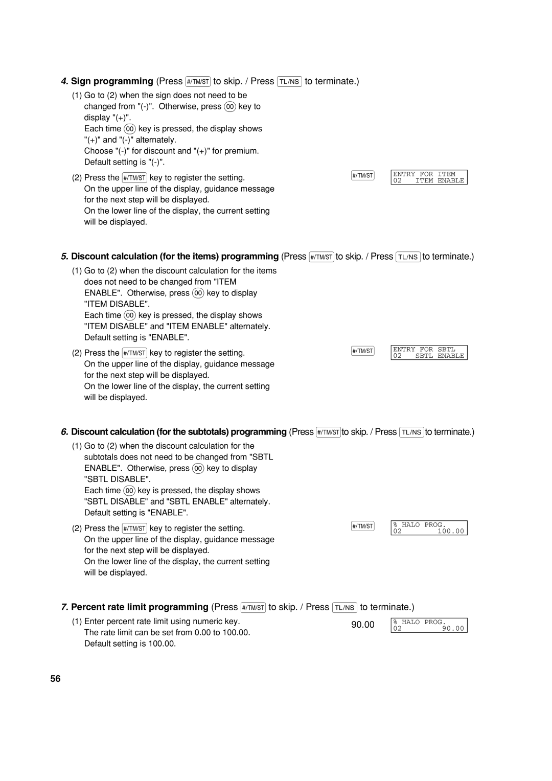 Sharp XE-A303 instruction manual Sign programming Press sto skip. / Press Ato terminate, 90.00 