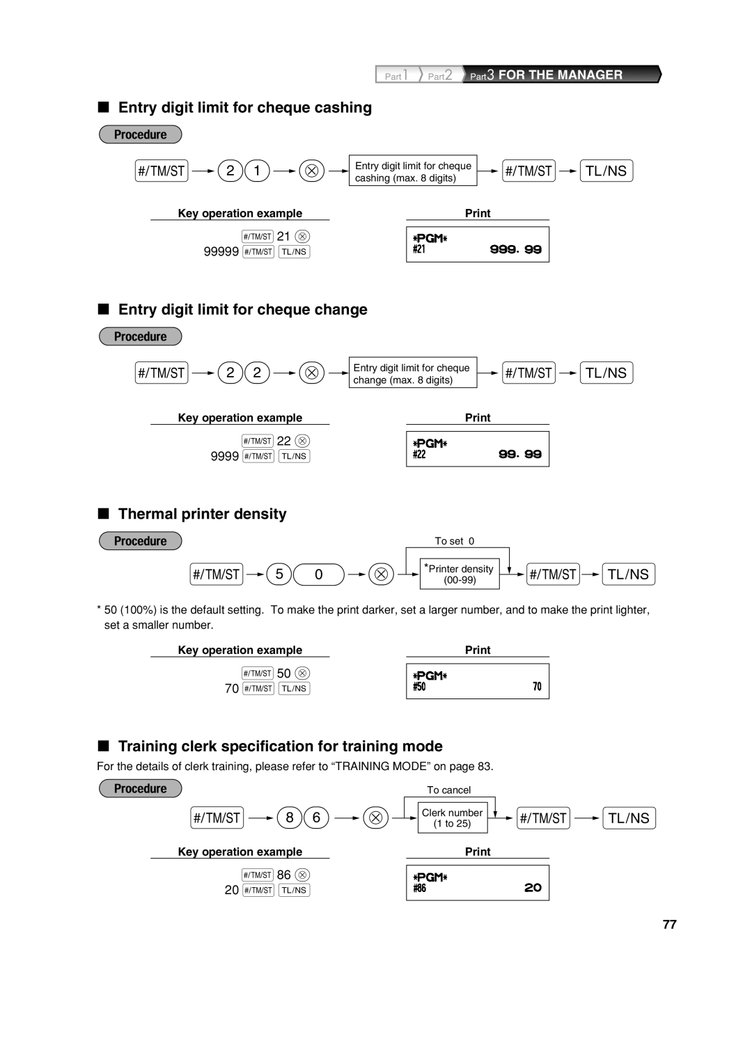 Sharp XE-A303 Entry digit limit for cheque cashing, Entry digit limit for cheque change, Thermal printer density 