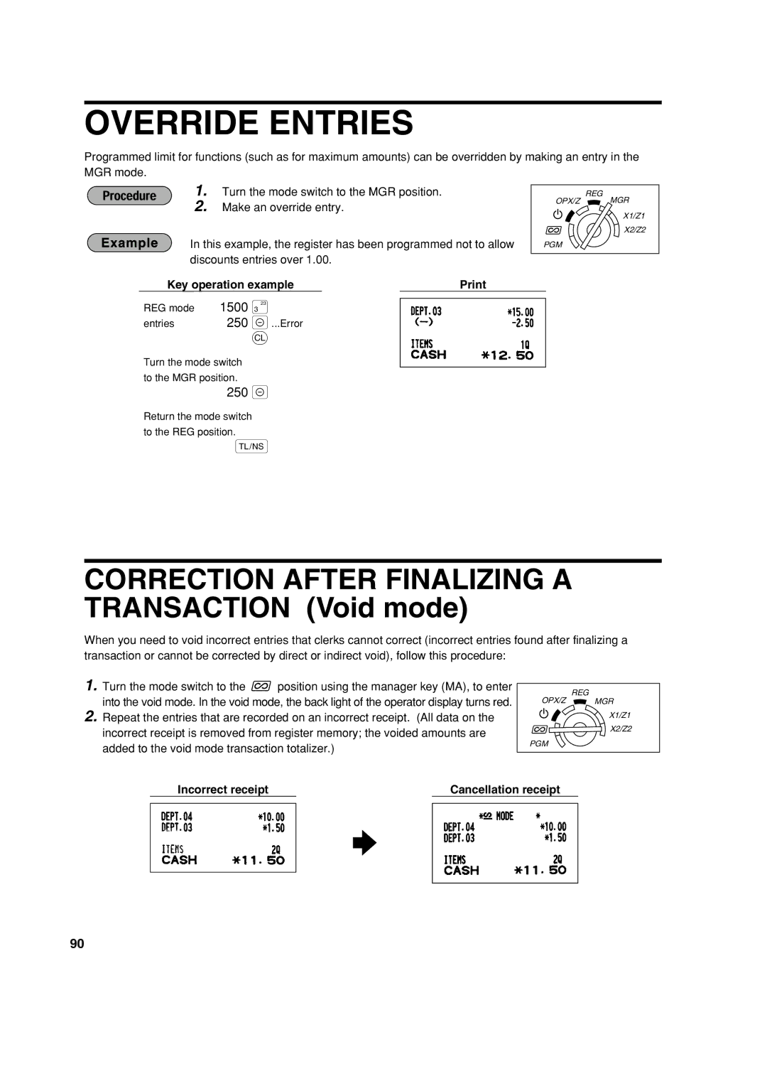 Sharp XE-A303 instruction manual Override Entries, 250, 1500, Incorrect receipt Cancellation receipt 