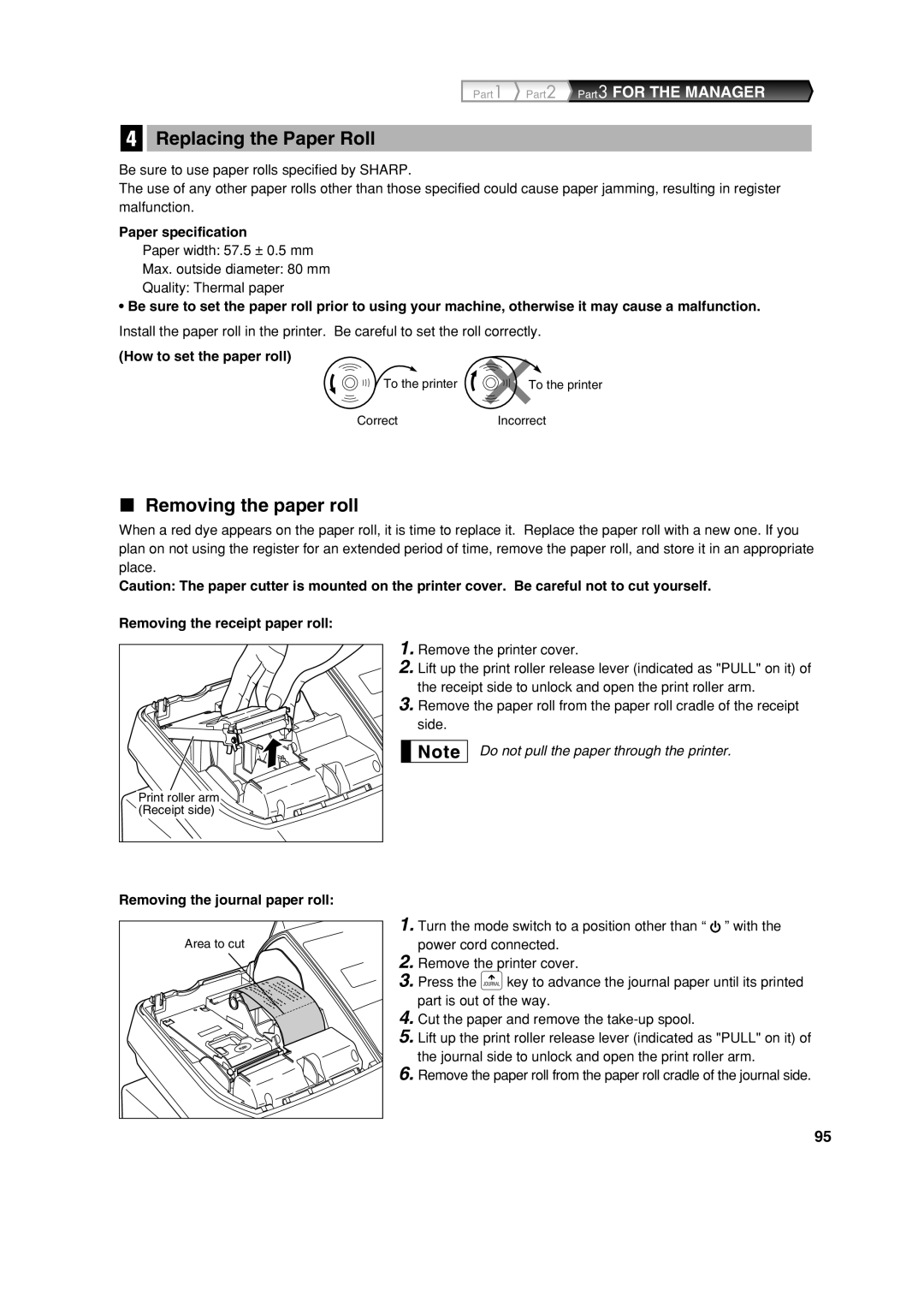 Sharp XE-A303 instruction manual Replacing the Paper Roll, Removing the paper roll 