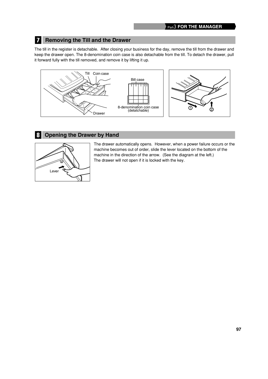 Sharp XE-A303 instruction manual Removing the Till and the Drawer, Opening the Drawer by Hand 