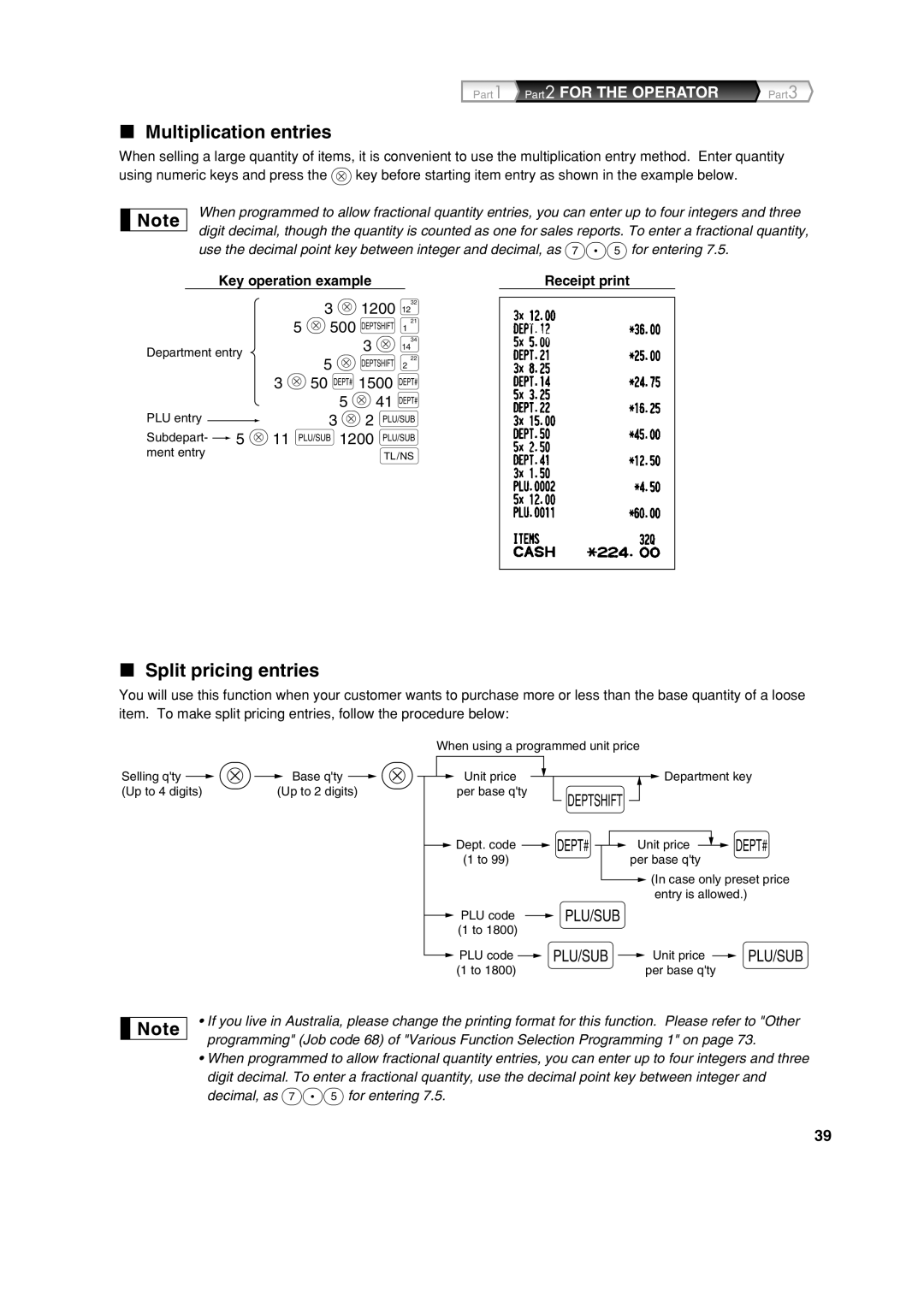 Sharp XE-A303 Multiplication entries, Split pricing entries, Part 1 Part 2 FOR THE OPERATOR, 3 @1200 ∑, 5 @500 D¡, 5 @41 d 
