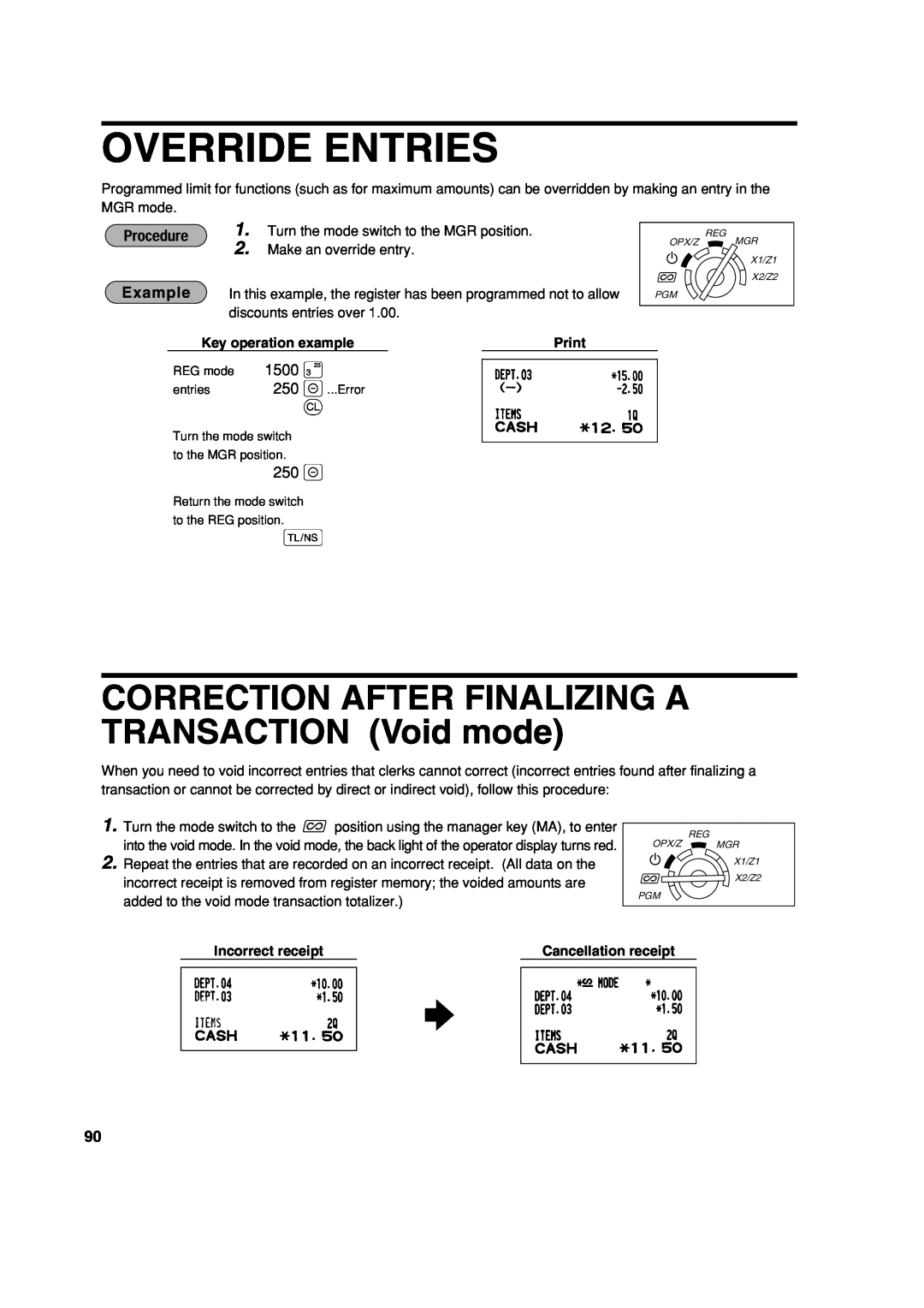 Sharp XE-A303 Override Entries, CORRECTION AFTER FINALIZING A TRANSACTION Void mode, 1500, Key operation example, Print 