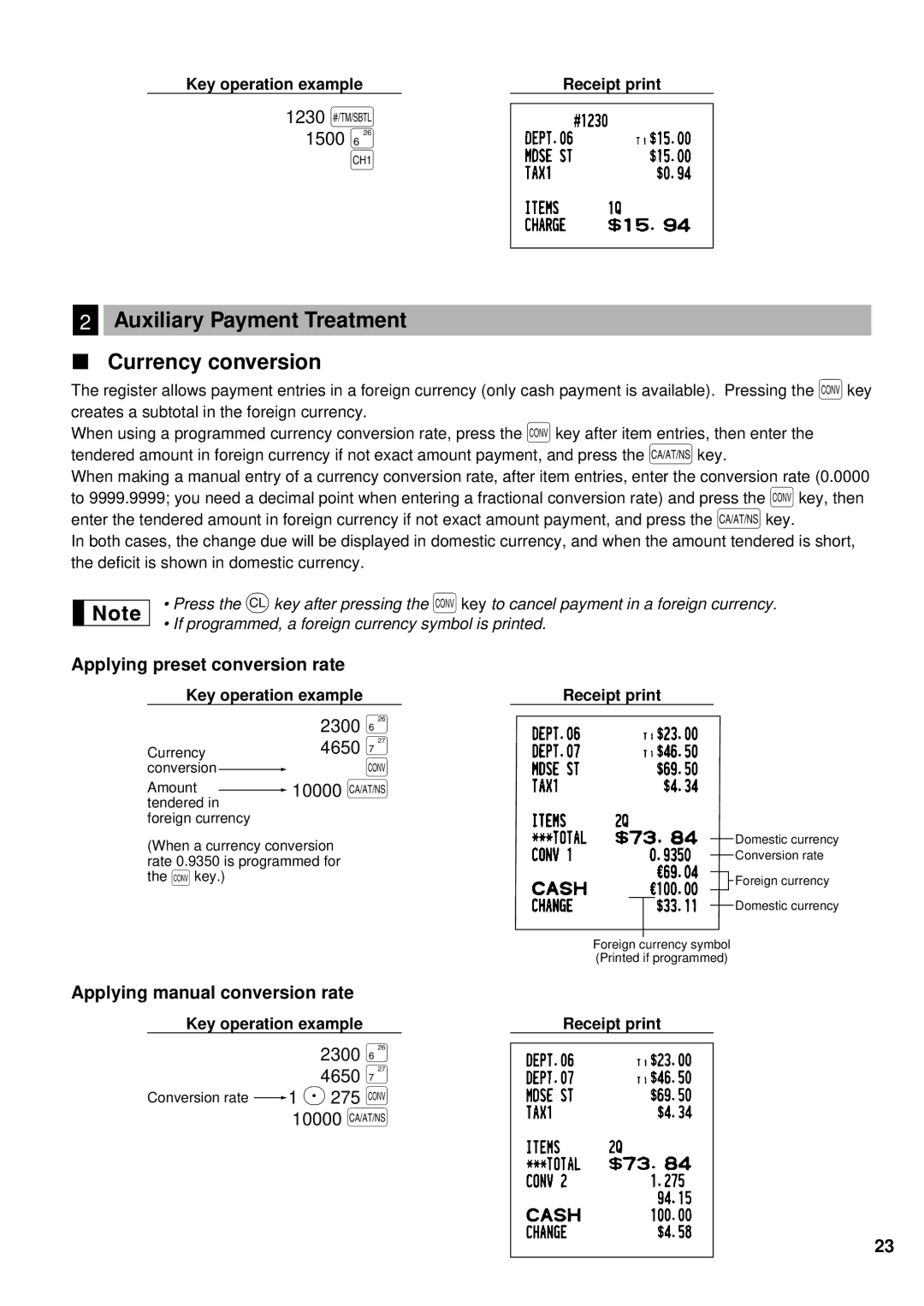 Sharp XE-A401 instruction manual Auxiliary Payment Treatment Currency conversion, Applying preset conversion rate 