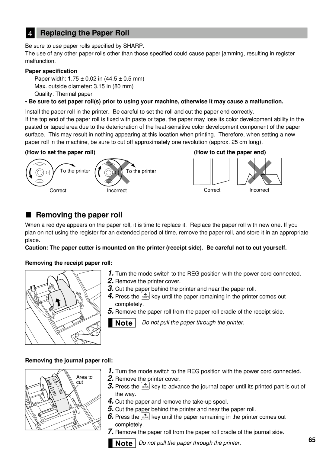 Sharp XE-A401 instruction manual Replacing the Paper Roll, Removing the paper roll 