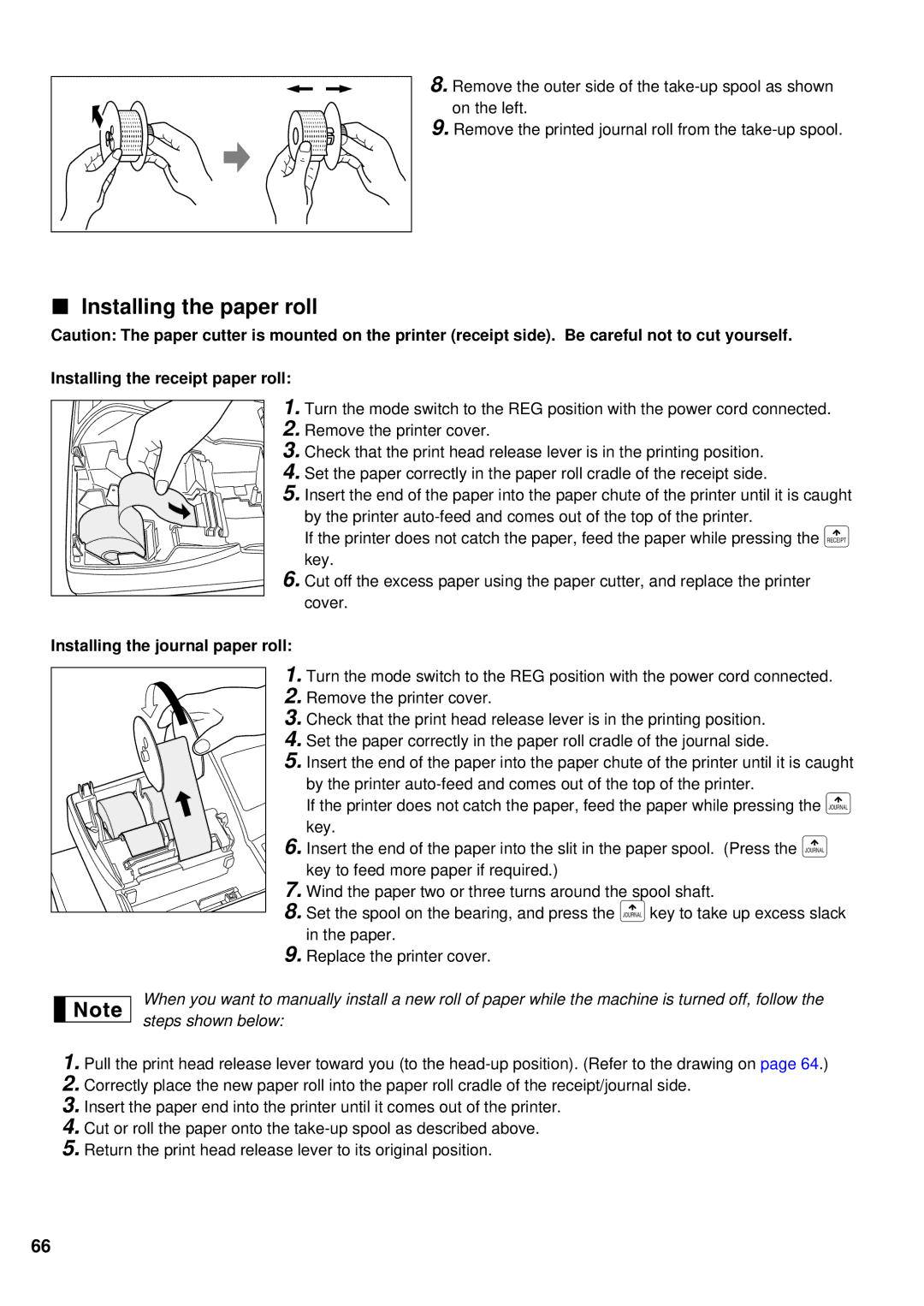 Sharp XE-A401 Installing the paper roll, Installing the receipt paper roll, Installing the journal paper roll 