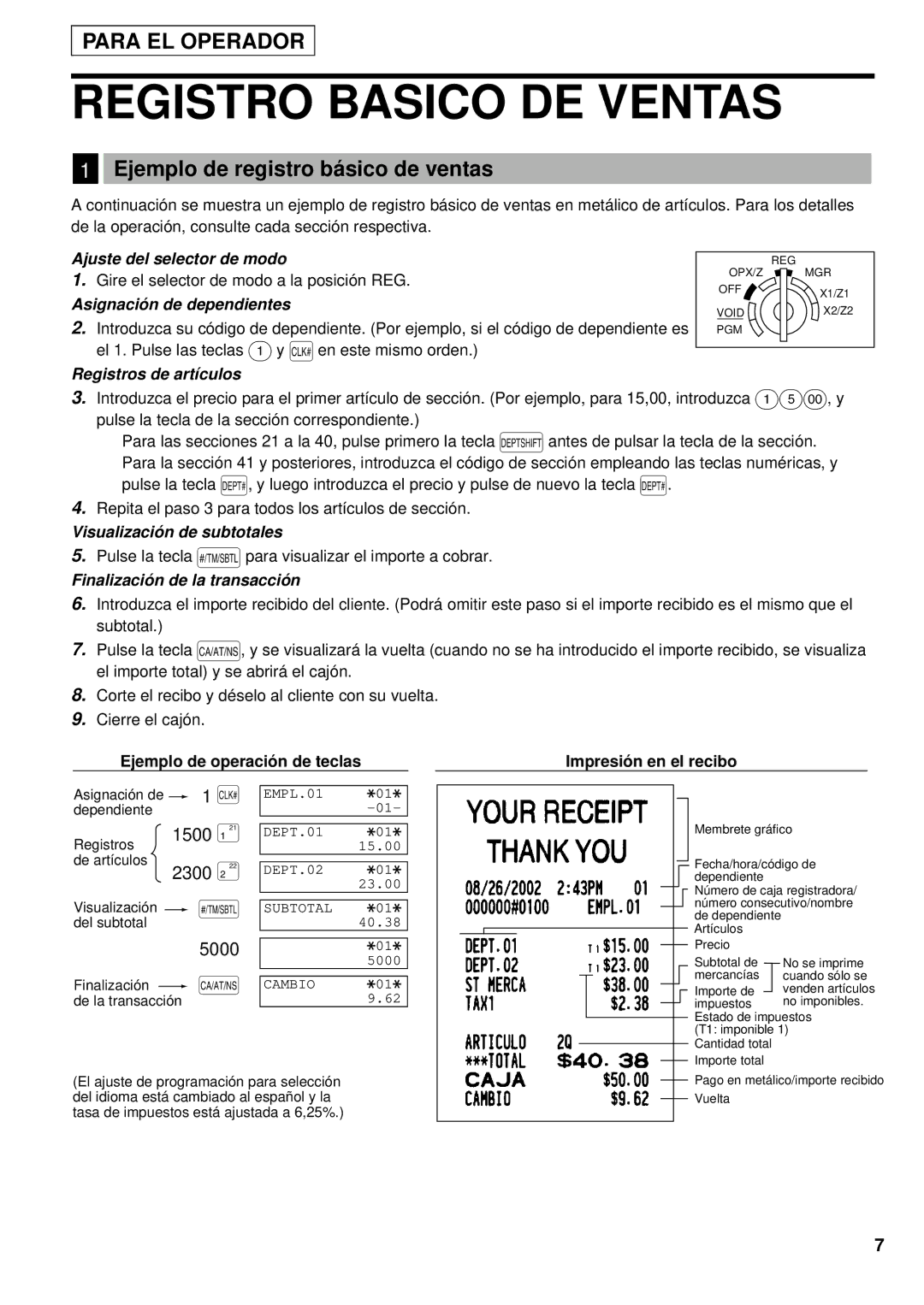 Sharp XE-A401 Registro Basico DE Ventas, Ejemplo de registro bá sico de ventas, 1500 ¡, Ejemplo de operació n de teclas 