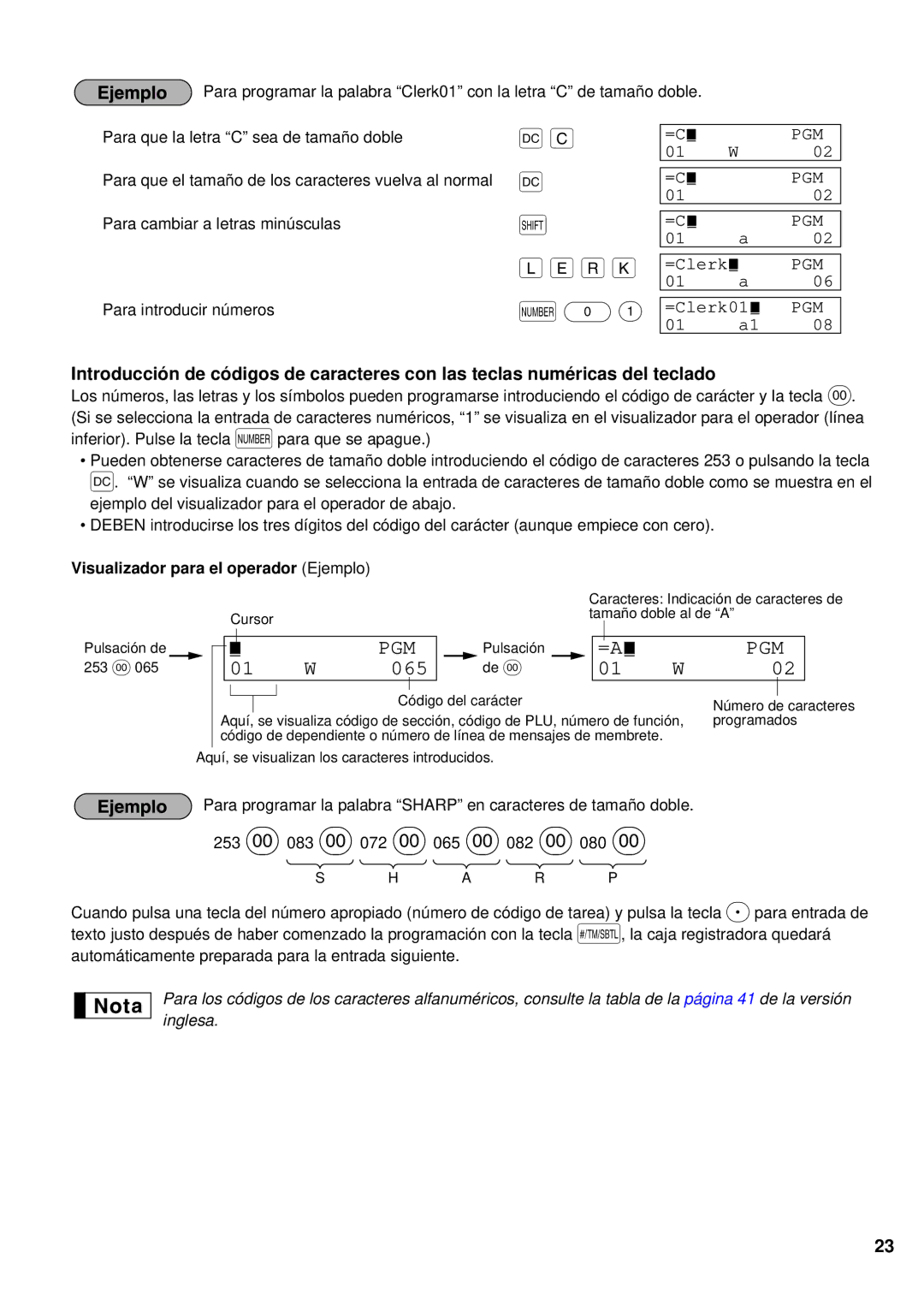 Sharp XE-A401 instruction manual Pulsación de 253 Caracteres Indicación de caracteres de 