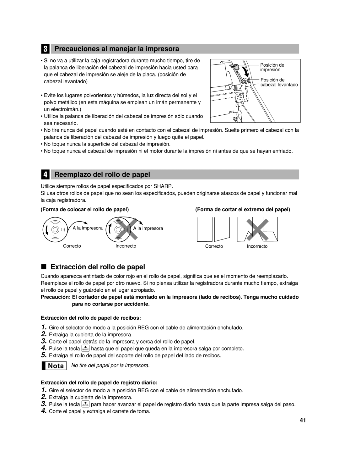 Sharp XE-A42S Precauciones al manejar la impresora, Reemplazo del rollo de papel, Extracción del rollo de papel 