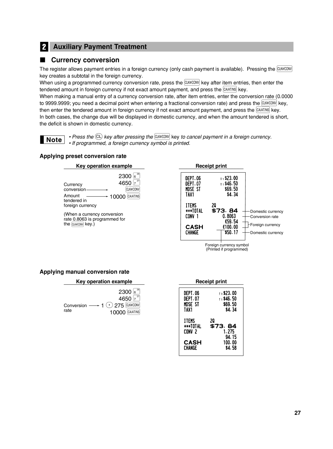 Sharp XE-A42S instruction manual Auxiliary Payment Treatment Currency conversion, Applying preset conversion rate 