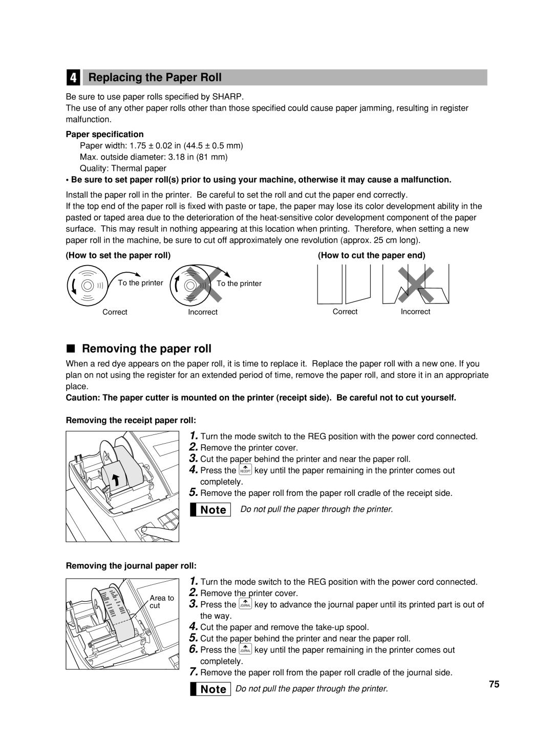 Sharp XE-A42S instruction manual Replacing the Paper Roll, Removing the paper roll 