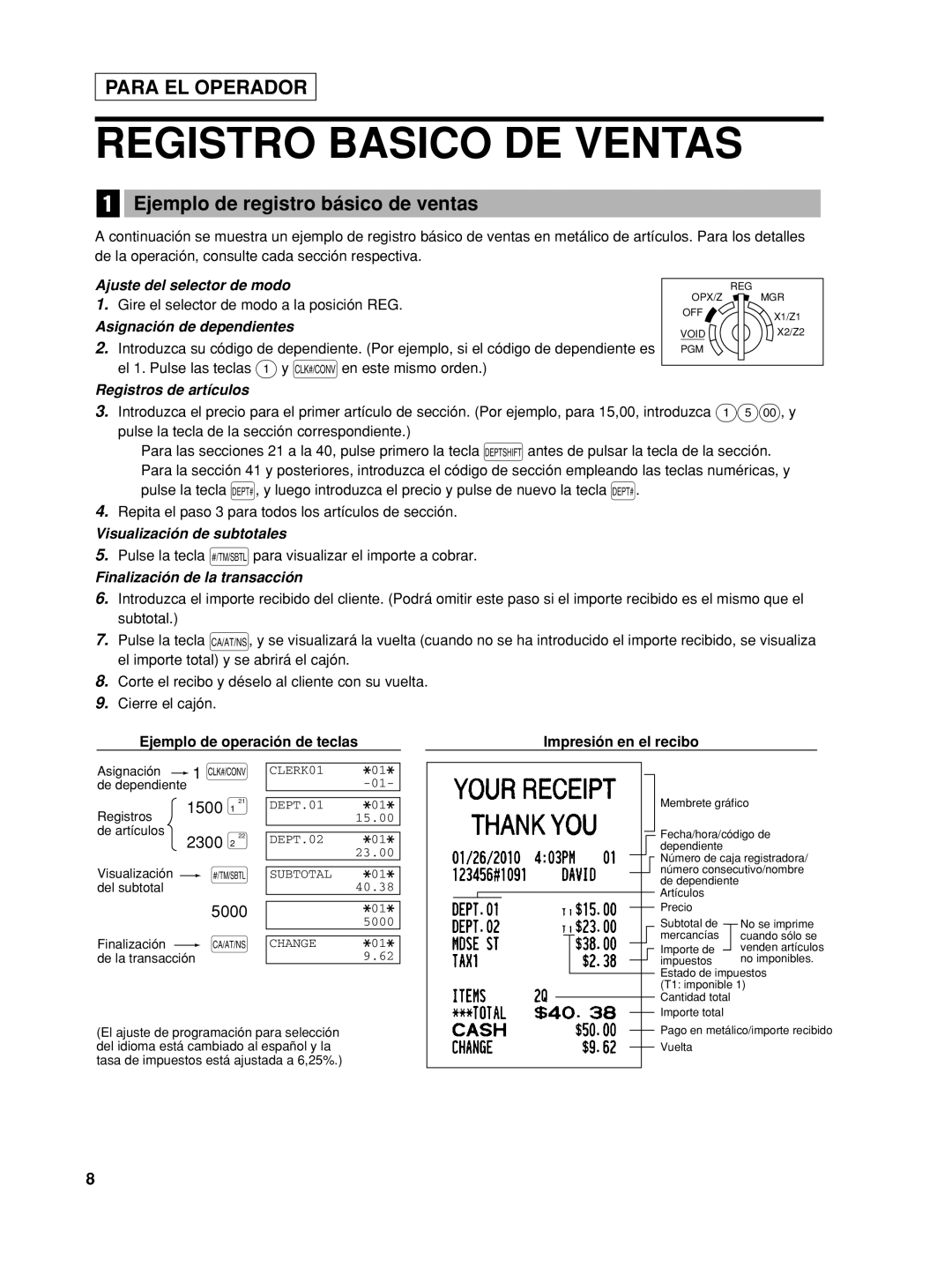 Sharp XE-A42S Registro Basico DE Ventas, Ejemplo de registro básico de ventas, 1500 ¡, Ejemplo de operación de teclas 