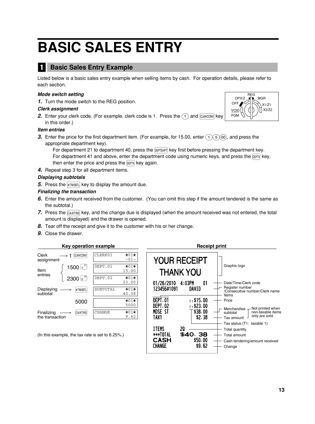 Sharp XE-A42S Basic Sales Entry Example, Mode switch setting, Clerk assignment, Item entries, Displaying subtotals 