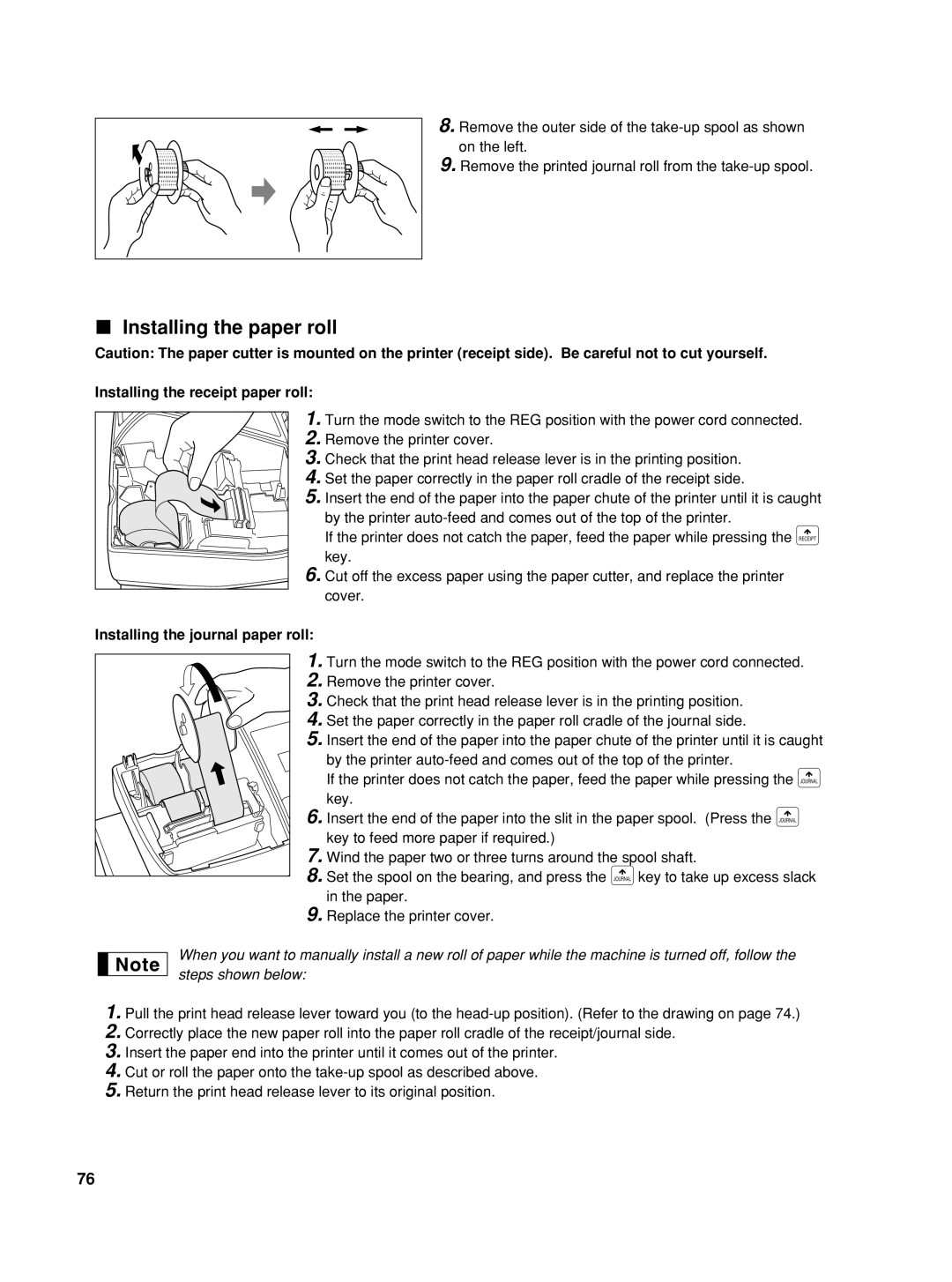 Sharp XE-A506 Installing the paper roll, Installing the receipt paper roll, Installing the journal paper roll 