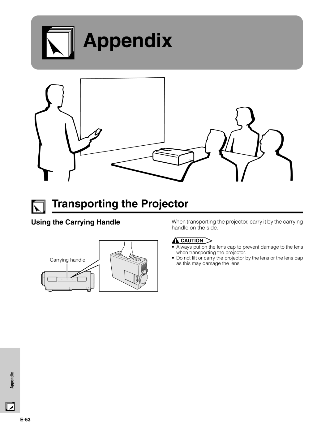 Sharp XG-C40XU operation manual Appendix, Transporting the Projector, Using the Carrying Handle 