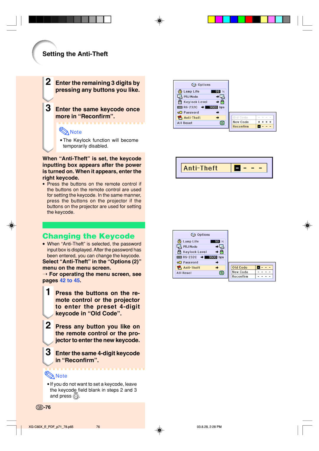 Sharp XG-C60X operation manual Changing the Keycode, Enter the same 4-digit keycode in Reconfirm 