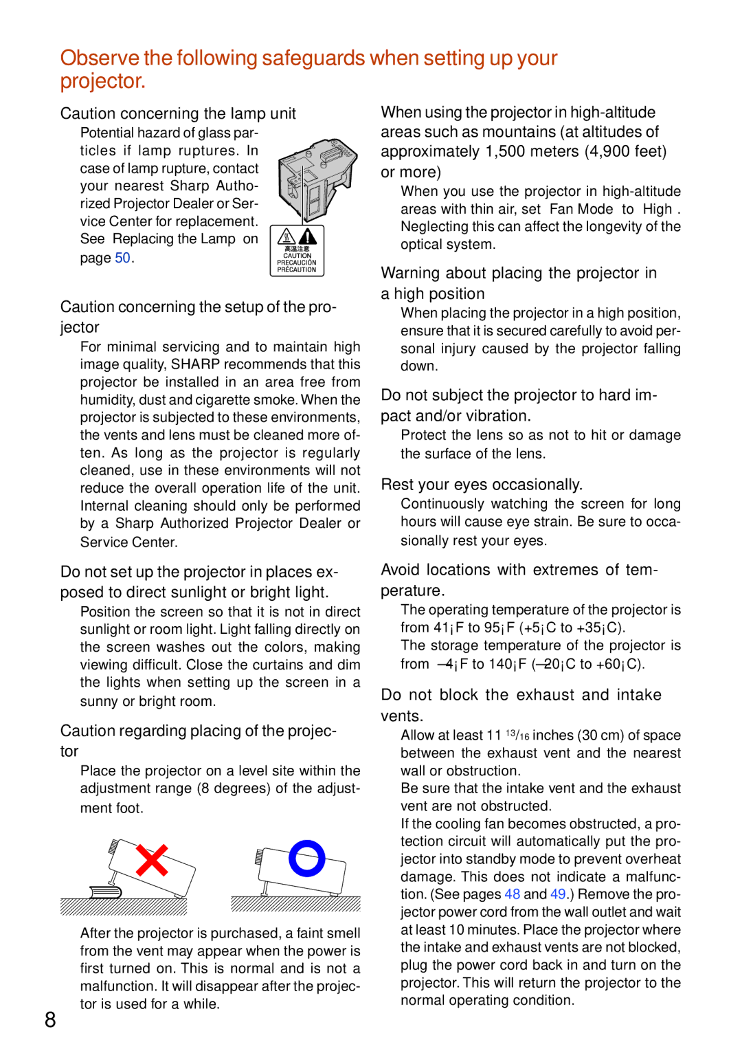 Sharp XG-MB65X operation manual Rest your eyes occasionally, Avoid locations with extremes of tem- perature 