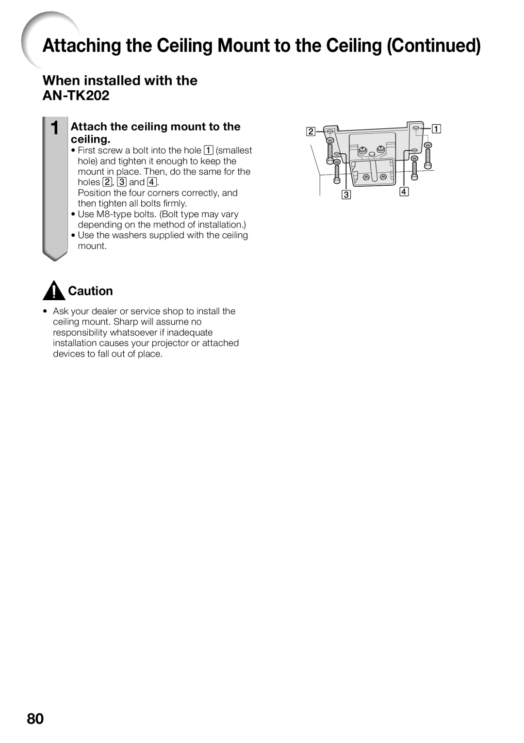 Sharp XG-SV200X, XG-SV100W appendix When installed with AN-TK202, Attach the ceiling mount to the ceiling 