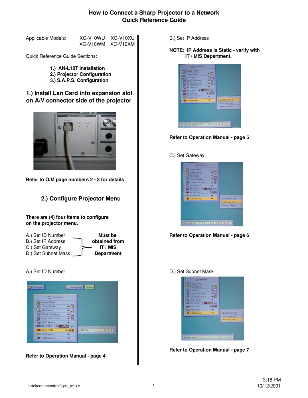 Sharp XG-V10XM, XG-V10WU operation manual Configure Projector Menu, Refer to O/M page numbers 2 3 for details, Must be 