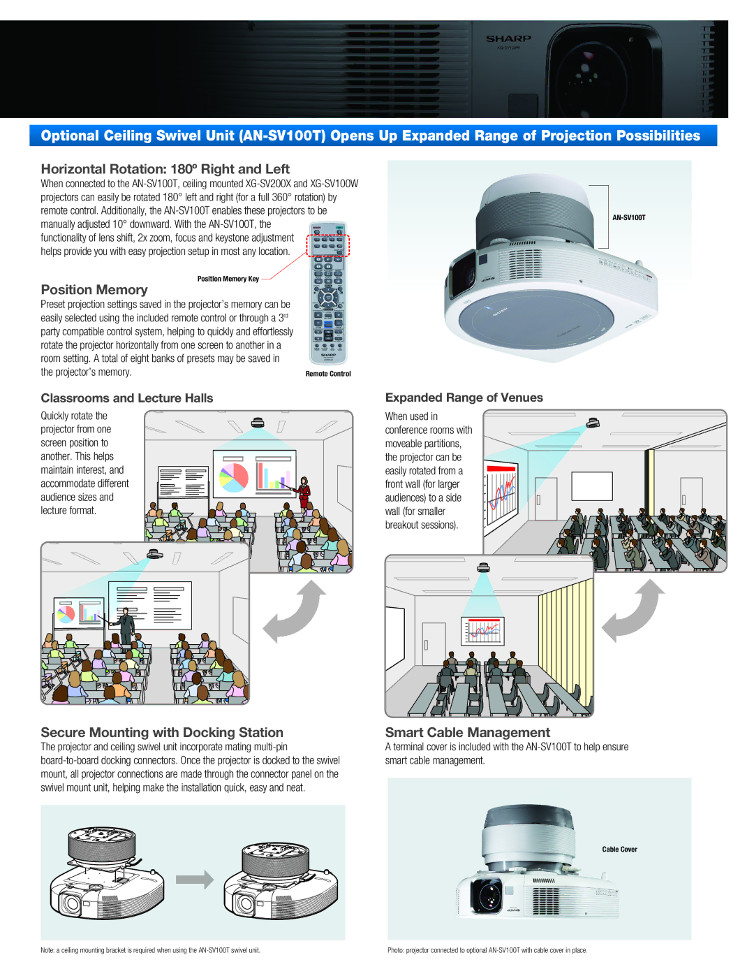 Sharp XGSV200X, XGSV100W Horizontal Rotation 180º Right and Left, Position Memory, Secure Mounting with Docking Station 