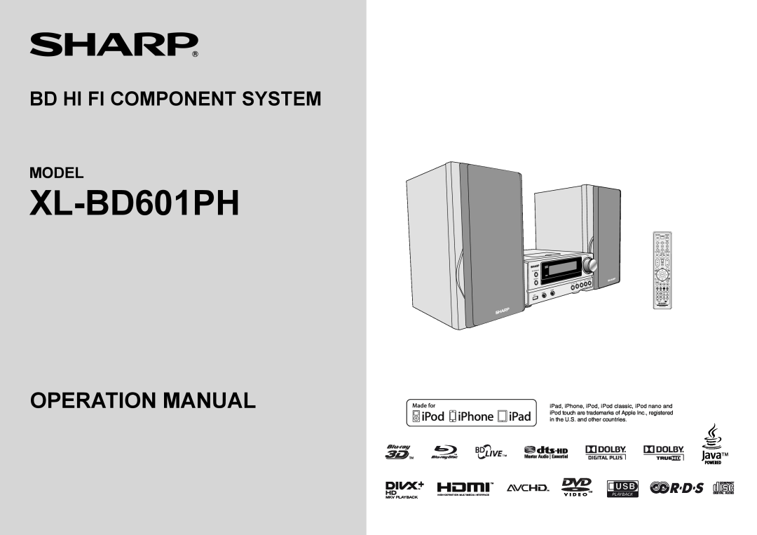 Sharp XL-BD601PH operation manual Operation Manual, Bd Hi Fi Component System, Model, in the U.S. and other countries 
