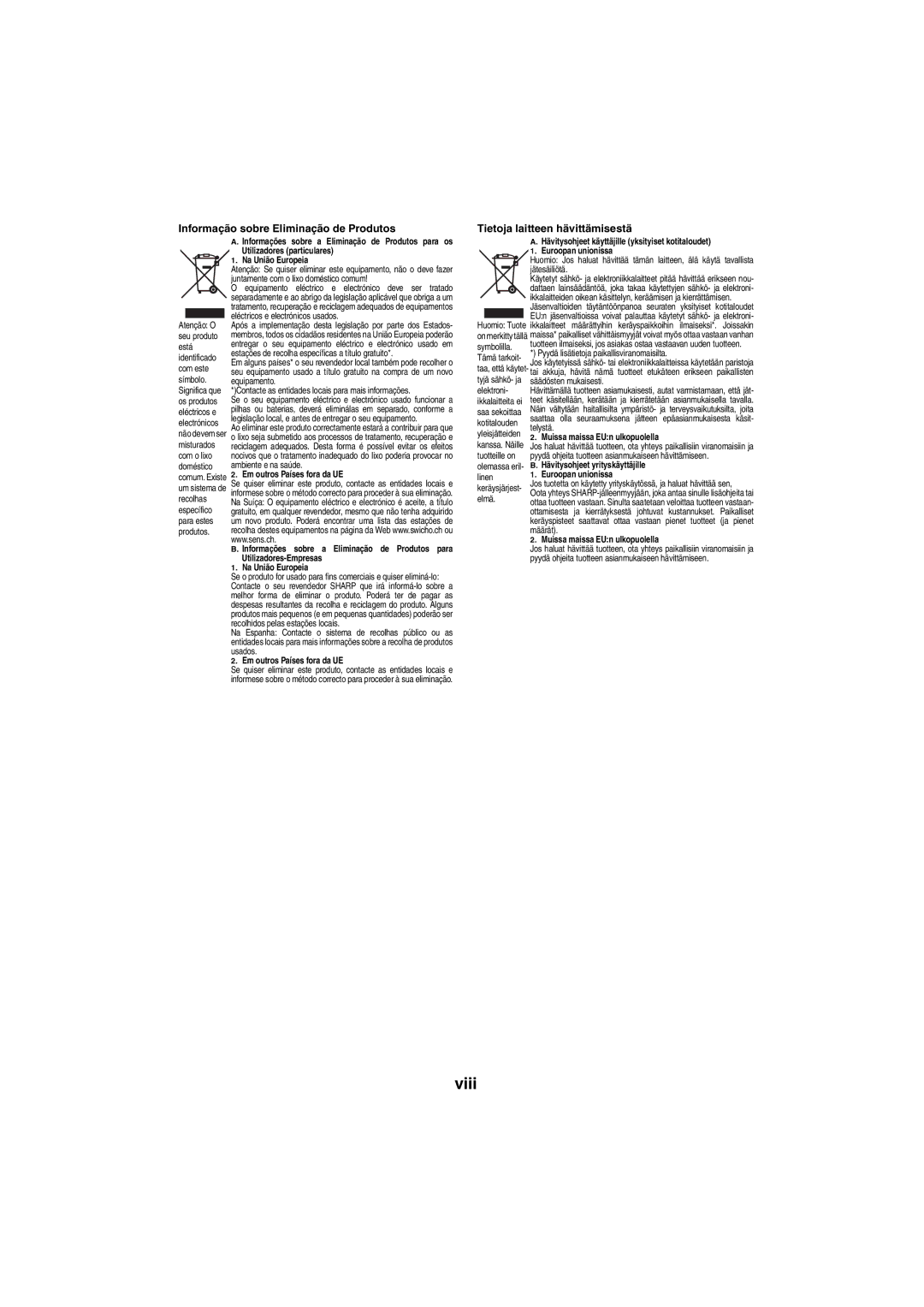 Sharp XL-HF151PH(BK), XL-HF151PH(S) Informação sobre Eliminação de Produtos, Tietoja laitteen hävittämisestä 