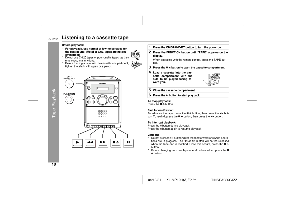 Sharp XL-MP10H, CP-S10H Listening to a cassette tape, Tape Playback, Fast forward/rewind, To interrupt playback 