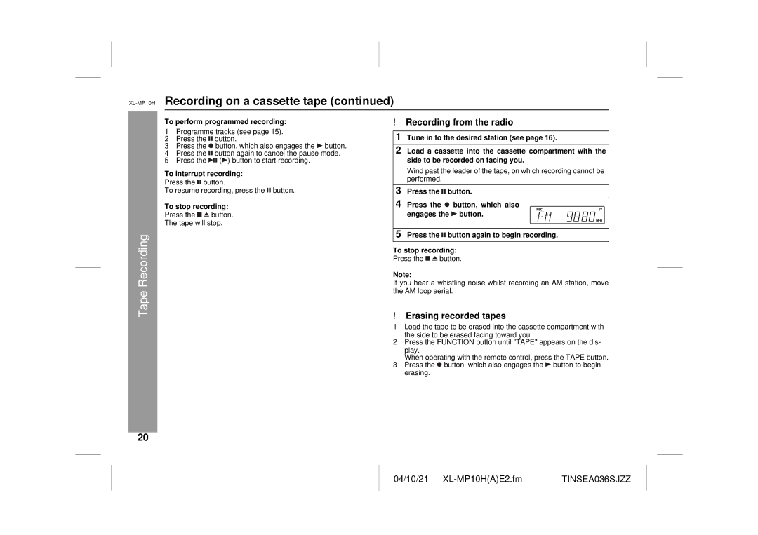 Sharp XL-MP10H Recording from the radio, Erasing recorded tapes, To perform programmed recording, To interrupt recording 
