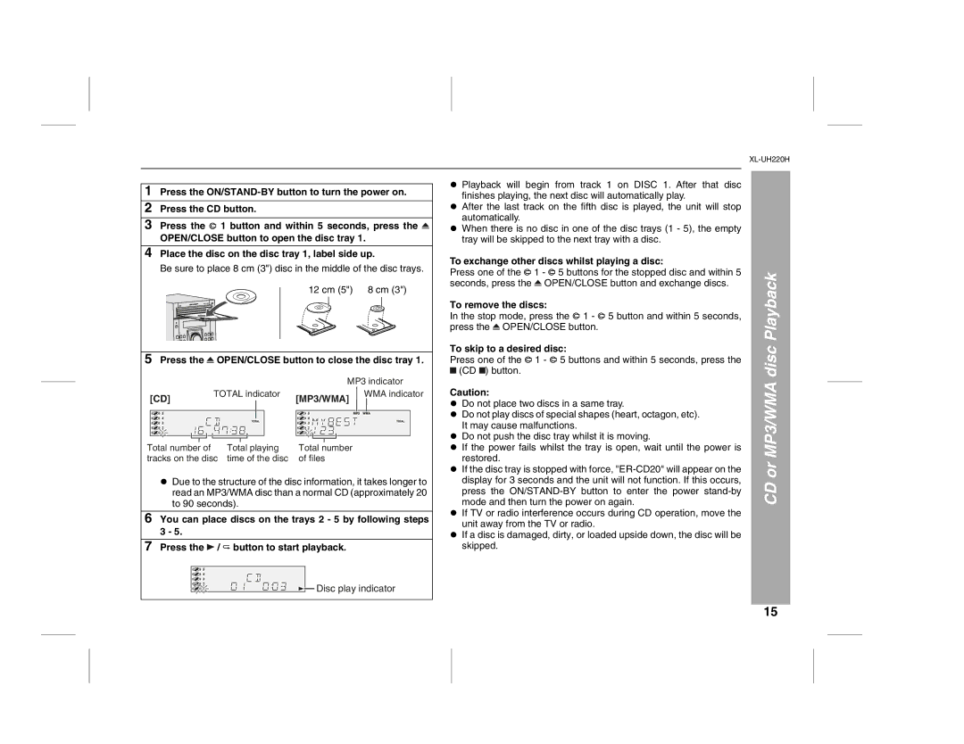 Sharp XL-UH220H Disc, Press the OPEN/CLOSE button to close the disc tray, To exchange other discs whilst playing a disc 