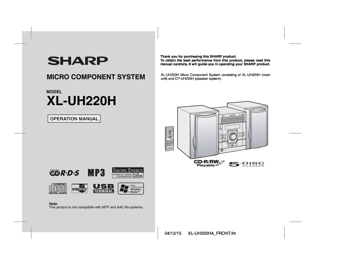 Sharp operation manual Operation Manual, Model, 04/12/15 XL-UH220HAFRONT.fm, Micro Component System 