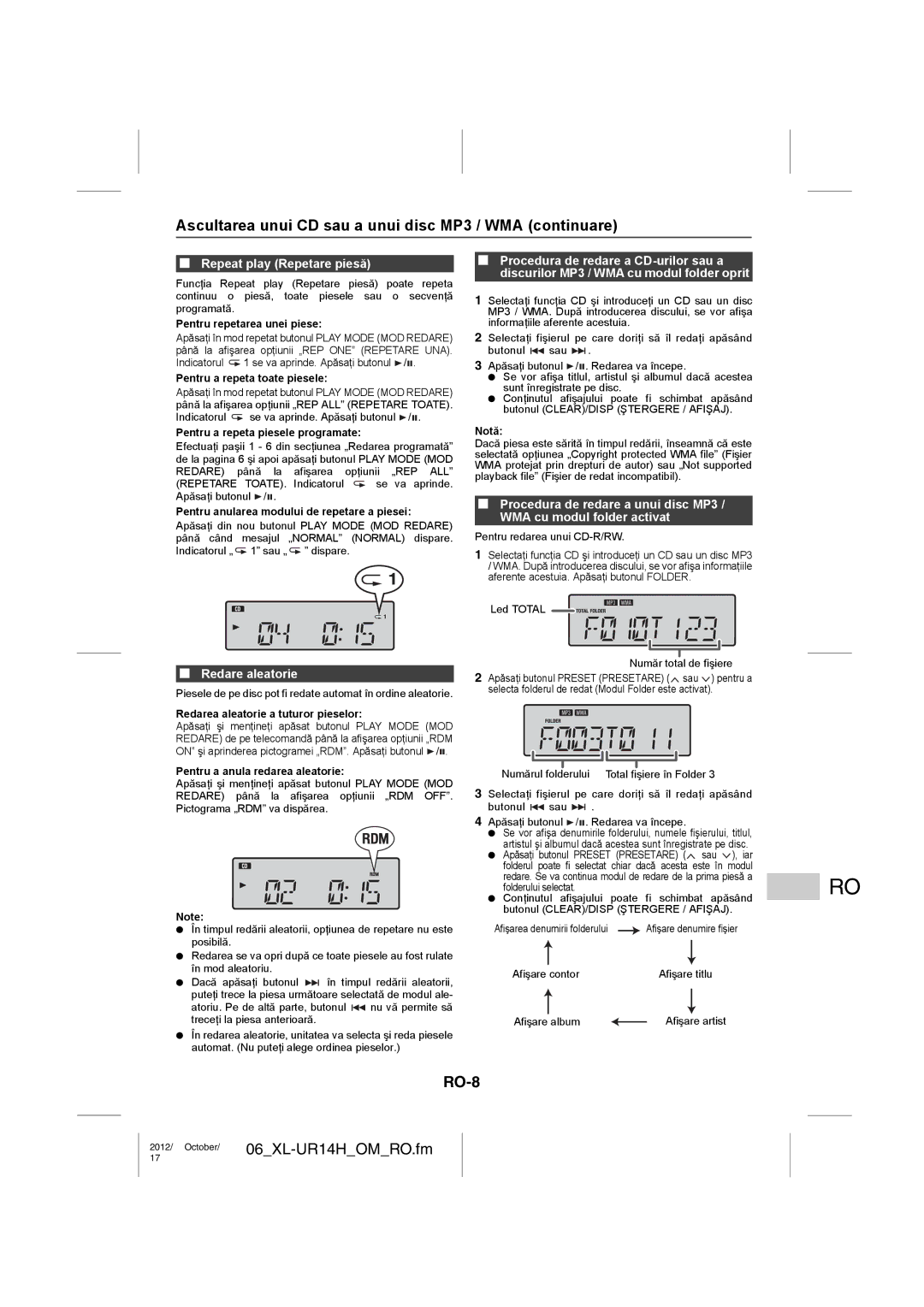 Sharp XL-UR14H Ascultarea unui CD sau a unui disc MP3 / WMA continuare, RO-8, Repeat play Repetare piesă, Redare aleatorie 