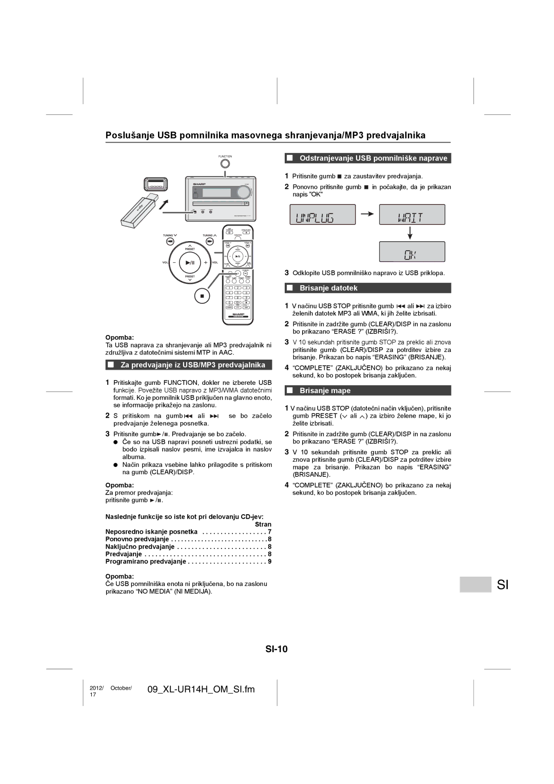 Sharp XL-UR14H SI-10, Za predvajanje iz USB/MP3 predvajalnika, Odstranjevanje USB pomnilniške naprave, Brisanje datotek 