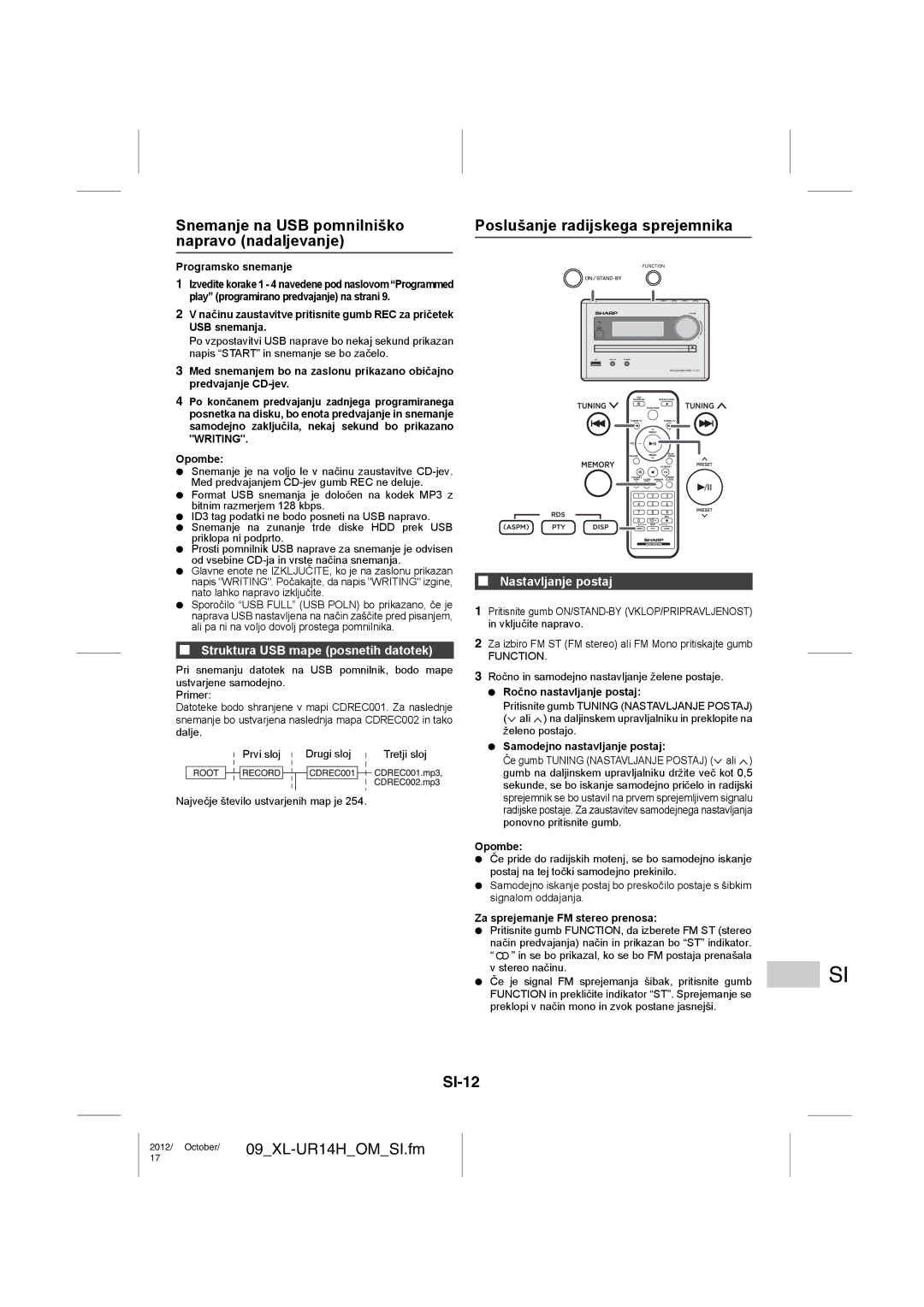 Sharp XL-UR14H operation manual Snemanje na USB pomnilniško napravo nadaljevanje, Poslušanje radijskega sprejemnika, SI-12 