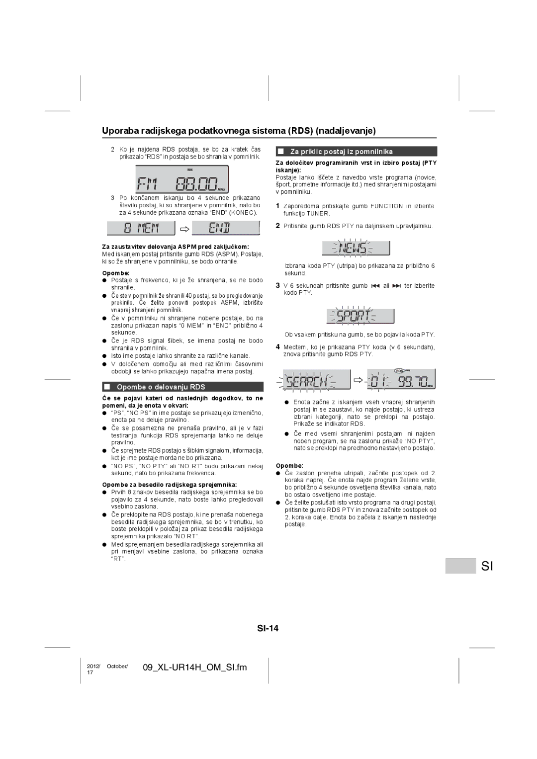 Sharp XL-UR14H Uporaba radijskega podatkovnega sistema RDS nadaljevanje, SI-14, Opombe za besedilo radijskega sprejemnika 