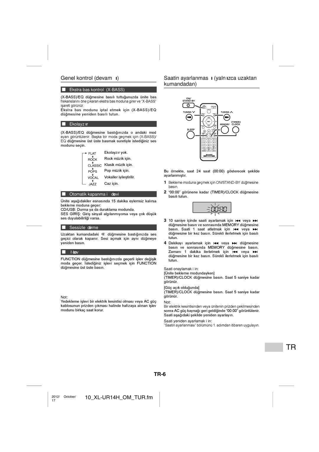 Sharp XL-UR14H operation manual Genel kontrol devamı, Saatin ayarlanması yalnızca uzaktan kumandadan, TR-6 