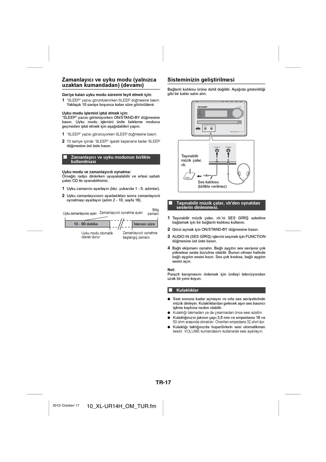Sharp XL-UR14 Zamanlayıcı ve uyku modu yalnızca uzaktan kumandadan devamı, Sisteminizin geliştirilmesi, TR-17, Kulaklıklar 