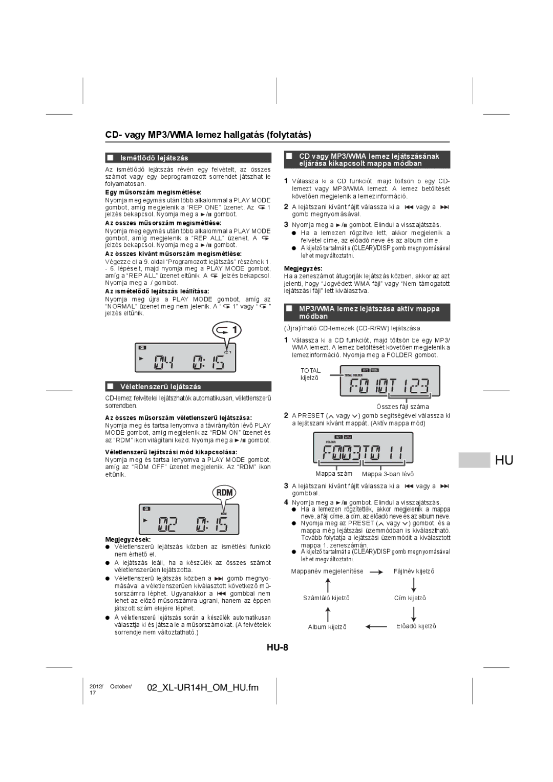 Sharp XL-UR14H CD- vagy MP3/WMA lemez hallgatás folytatás, HU-8, Ismétlődő lejátszás, Véletlenszerű lejátszás 