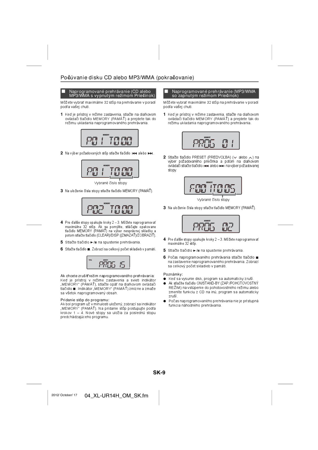 Sharp XL-UR14H operation manual SK-9, Ak chcete zrušiť režim naprogramovaného prehrávania, Pridanie stôp do programu 