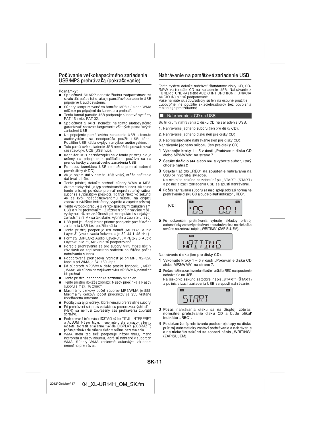 Sharp XL-UR14H operation manual SK-11, Nahrávanie z CD na USB 